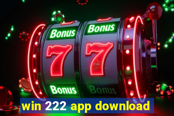 win 222 app download